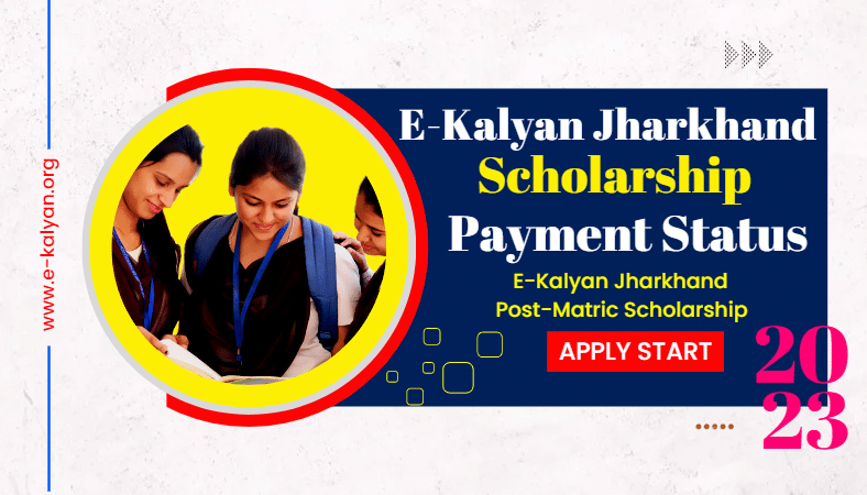 E-Kalyan Scholarship Payment Status 2023