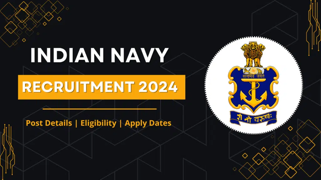 Indian Navy Recruitment 2024