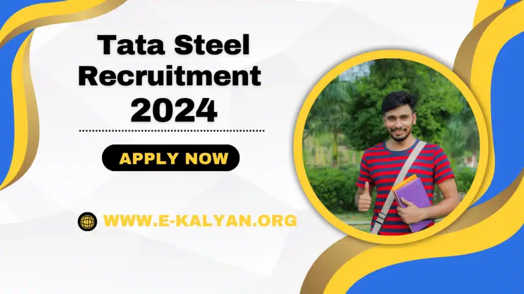 TATA Steel Recruitment 2024