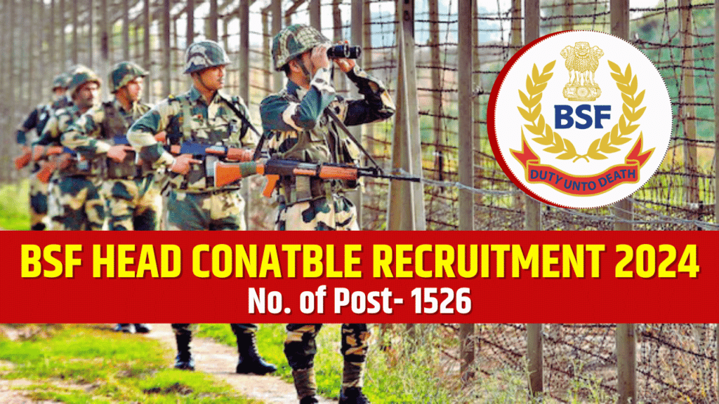 BSF Head Constable Recruitment 2024