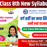 JAC Class 8th New Syllabus