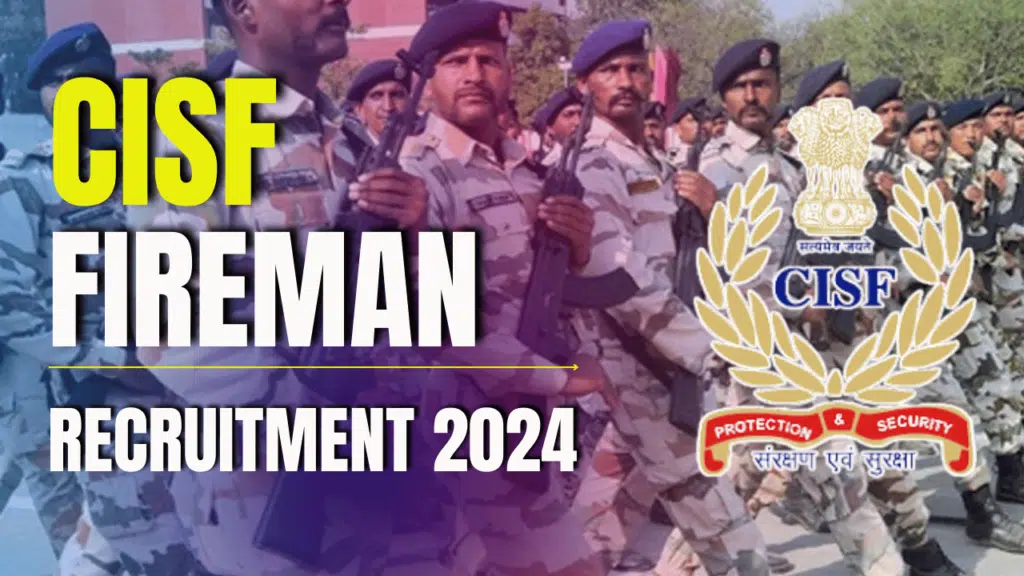 CISF Fireman Recruitment 2024