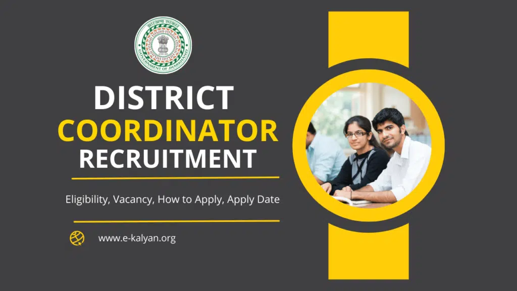 District Coordinator Recruitment 2024