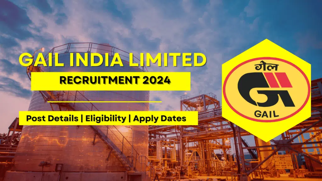 GAIL India Recruitment 2024