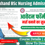 Jharkhand BSc Nursing Admission