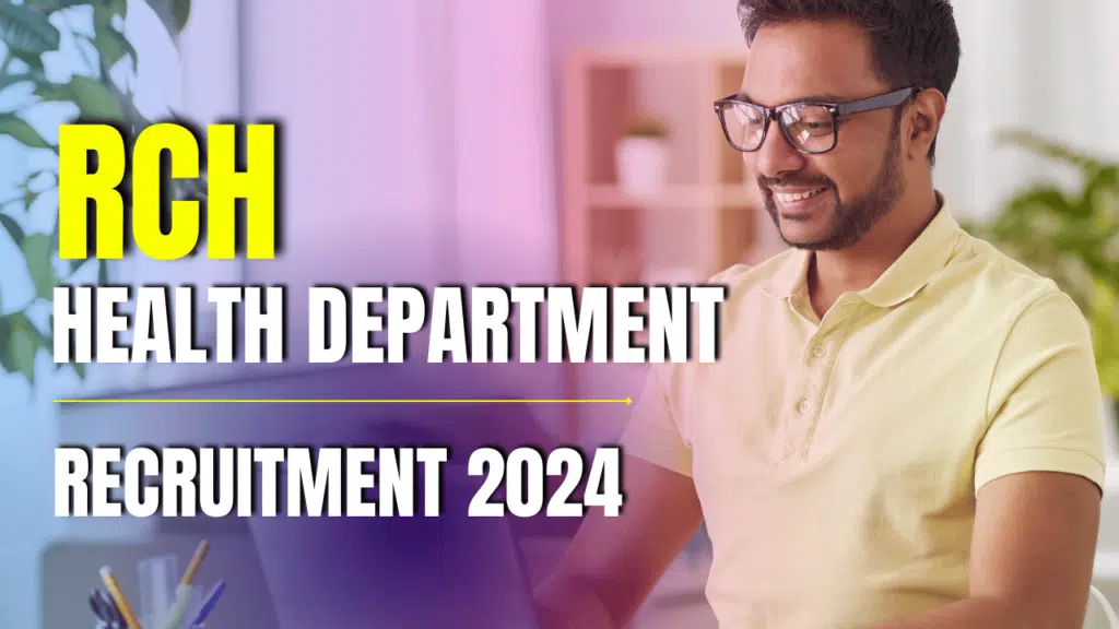 RCH Recruitment 2024