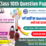 JAC Class 10th Question Bank 2025