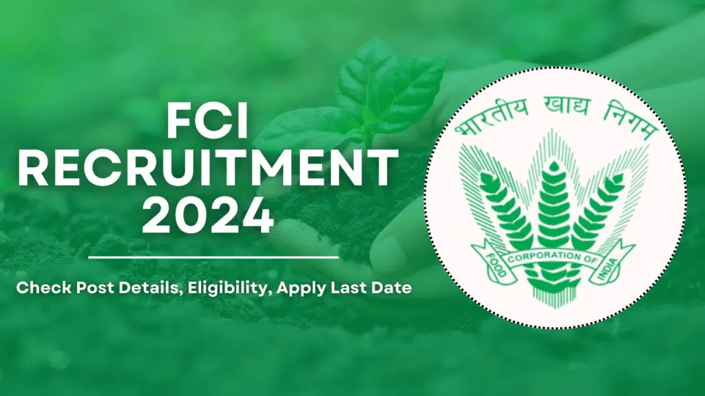 FCI Recruitment 2024