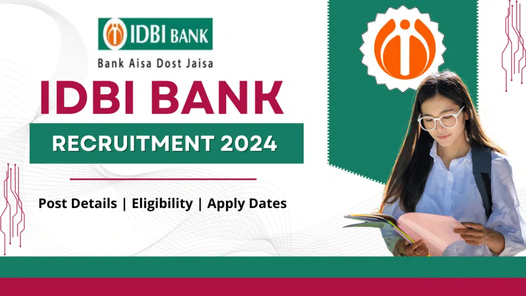 IDBI Bank Recruitment 2024 e-Kalyan.org