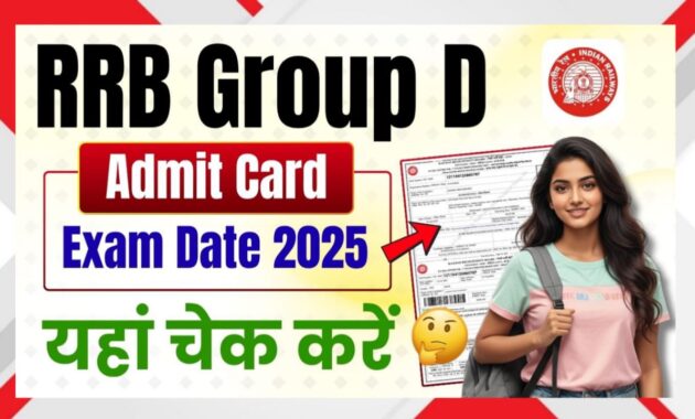 RRB Group D Admit Card 2025