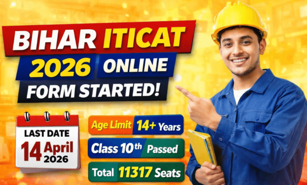 Bihar ITICAT 2026