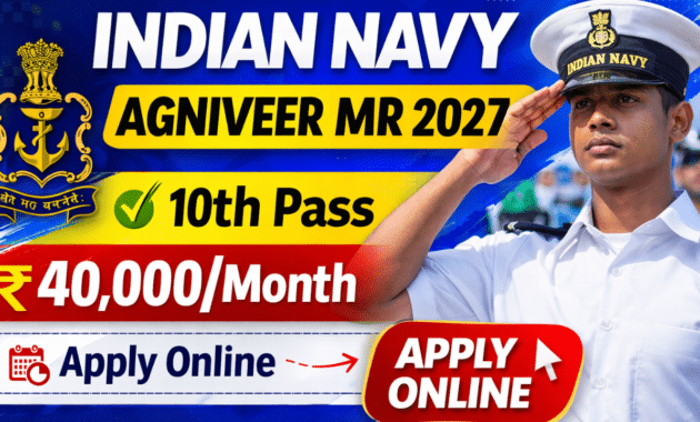 Indian Navy Agniveer MR 2027 Recruitment